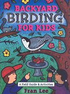 Backyard Birding for Kids