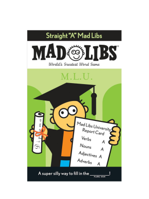 Mad Libs - Straight A
