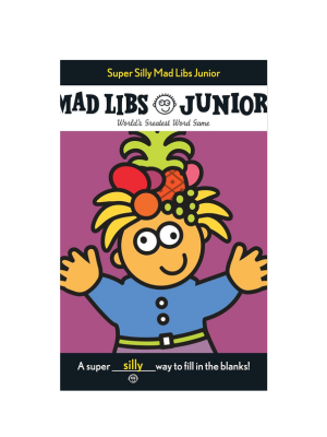 Mad Libs Junior - Super Silly