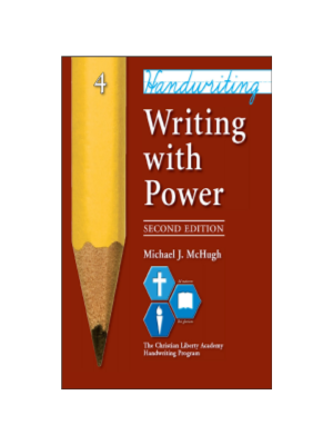 Handwriting: Writing with Power, 2nd Edition (Grade 4)