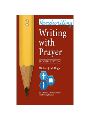 Handwriting: Writing with Prayer, 2nd Edition (Grade 2)