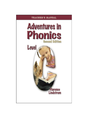 Adventures in Phonics C Teacher's Manual (2nd Edition)