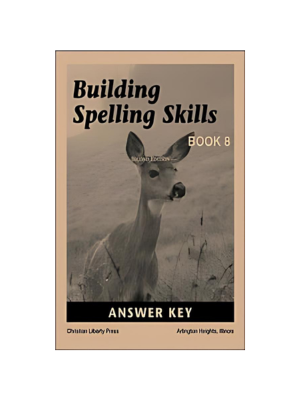 Building Spelling Skills Book 8 Answer Key (2nd Edition)