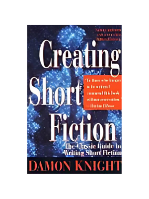 Creating Short Fiction