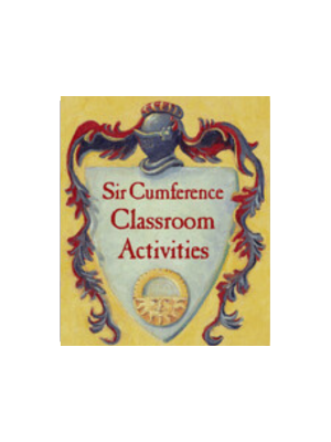 Sir Cumference Classroom Activities