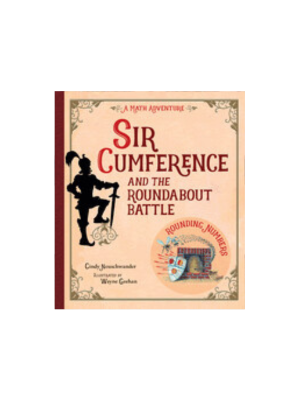 Sir Cumference and the Roundabout Battle
