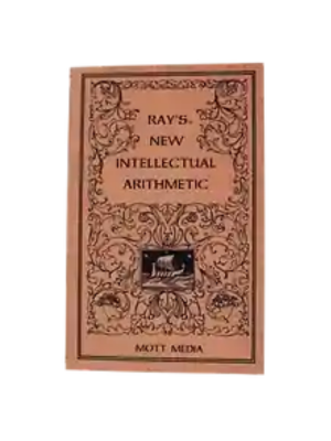 Ray's Intellectual Arithmetic - Grades 3-4