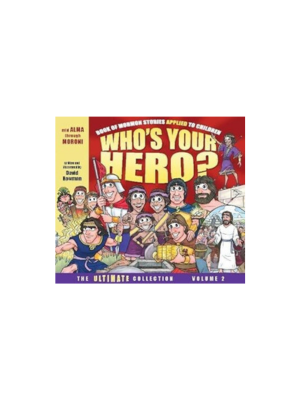 Who's Your Hero? Volume 2