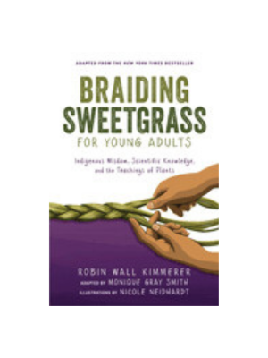 Braiding Sweetgrass for Young Adults