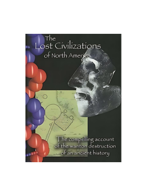 Amazon.com: The Lost Civilization of North America : Steven