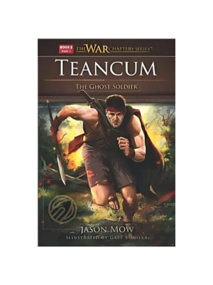 Hero Rises, A: Teancum the Ghost Soldier Part 1