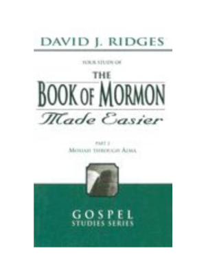 Book of Mormon Made Easier, Part 2