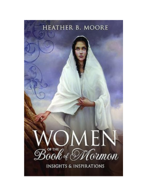Women of the Book of Mormon