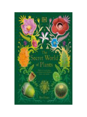 Secret World of Plants, The