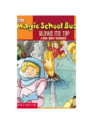 Magic School Bus Blows its Top