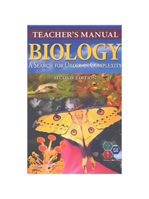 Biology: A Search for Order in Complexity Teacher Manual