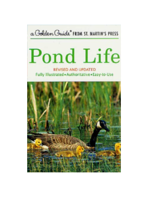 Field Guide - Pond Life (Revised & Updated) (Golden Guide)