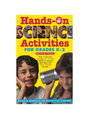 Hands-On Science Activities for Grades K-2