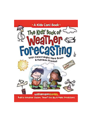 Kids' Book of Weather Forecasting, The