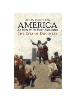 America as Seen by Its First Explorers