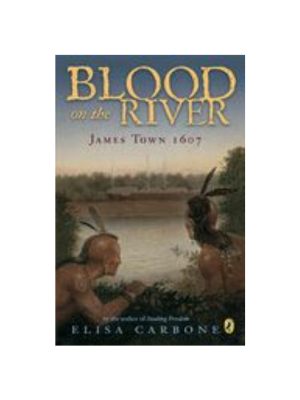 Blood on the River: James Town 1607