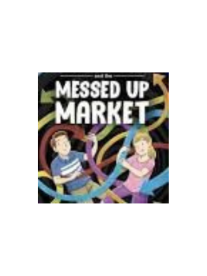 Tuttle Twins and the Messed Up Market #11