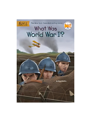 What Was World War I?