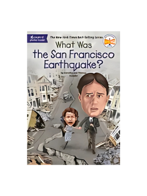 What Was the San Francisco Earthquake?