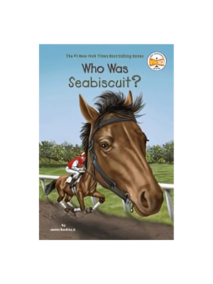 Who Was Seabiscuit?