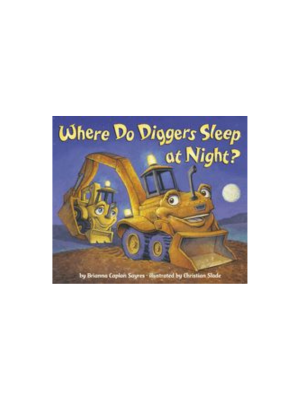 Where Do Diggers Sleep at Night?