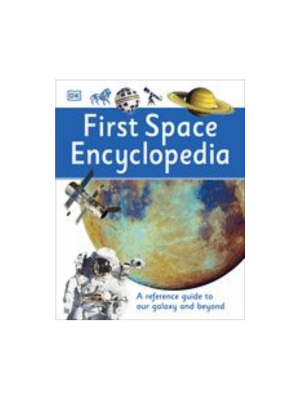 First Space Encyclopedia (DK)