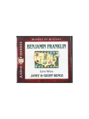 Benjamin Franklin Audiobook: Live Wire (Heroes of History) - CD