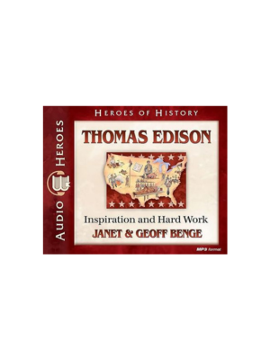 Thomas Edison: Inspiration and Hard Work (Heroes of History) - CD