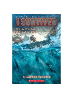 I Survived the Galveston Hurricane 1900