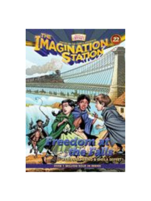 Imagination Station 22: Freedom at the Falls