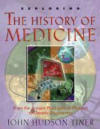 Exploring the History of Medicine