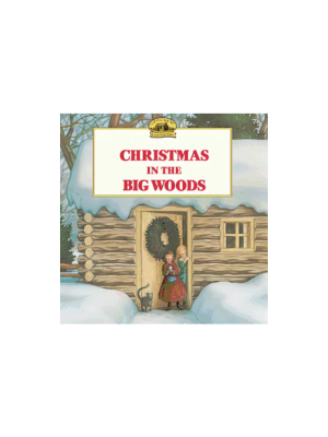 Christmas in the Big Woods