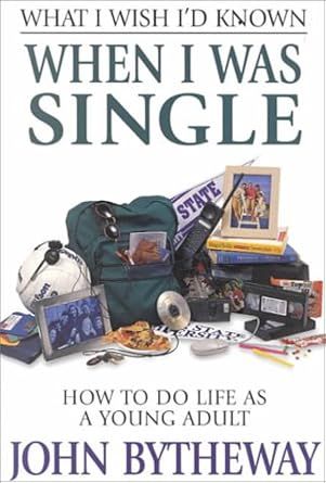 What I Wish I'd Known When I Was Single