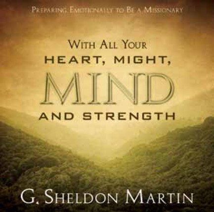 With All Your Heart, Might, MIND and Strength - CD