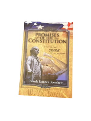 Promises of the Constitution: Yesterday, Today, Tomorrow