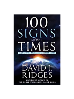 100 Signs of the Times, Leading Up to the Second Coming