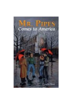 Mr. Pipes Comes to America