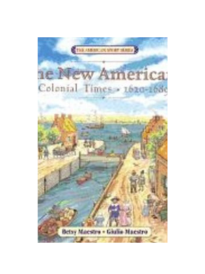 New Americans: Colonial Times 1620-1689, The