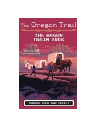 Oregon Trail #6: Wagon Train Trek, The