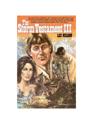 Storm Testaments III, The