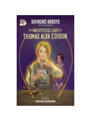 Unexpected Light of Thomas Alva Edison, The