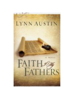 Faith of My Fathers (Chronicles of the Kings #4)
