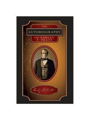 Autobiography of Parley Parker Pratt, The (1874)