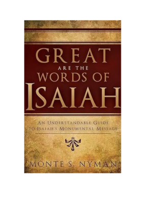 Great are the Words of Isaiah
