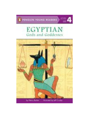 Egyptian Gods and Goddesses (Level 4 Reader)